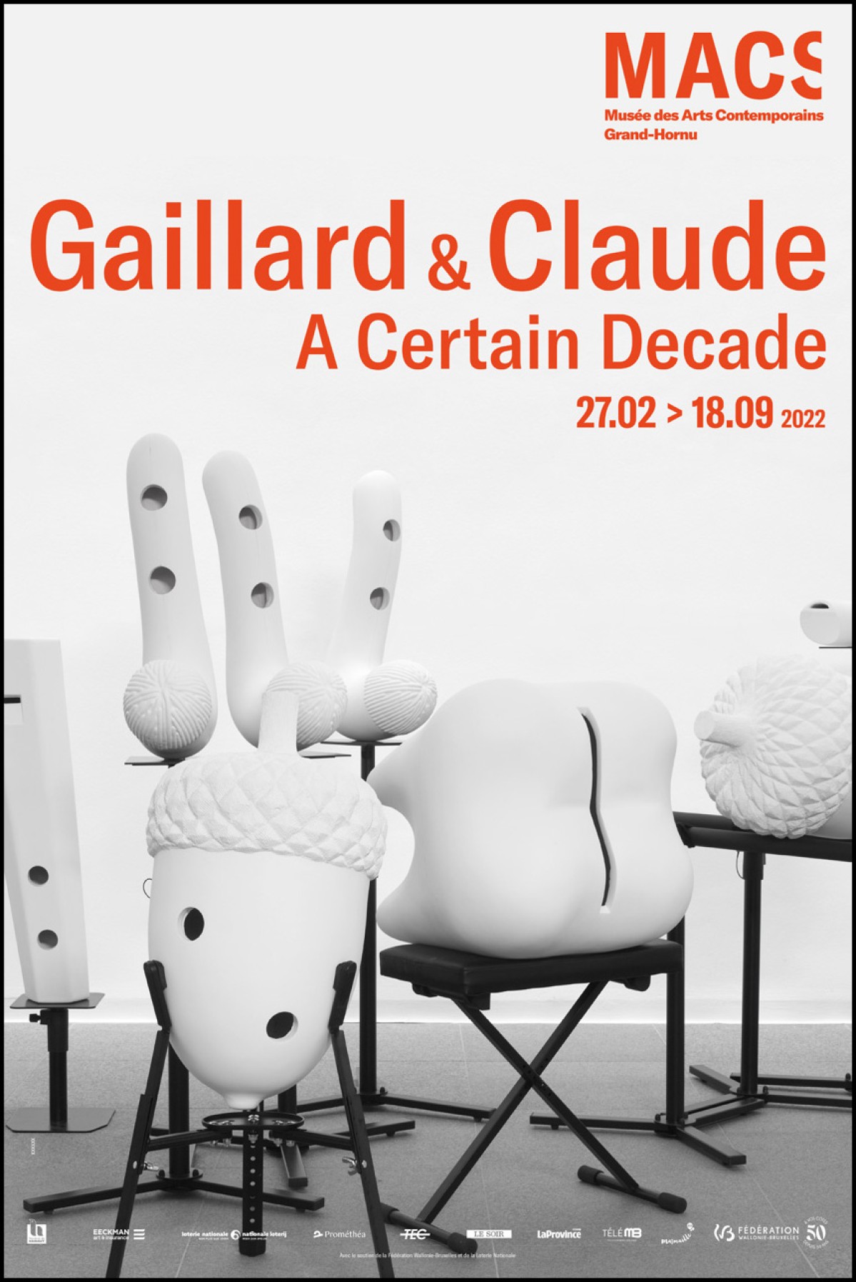 Gaillard & Claude, A Certain Decade at MACS, Grand Hornu - Poster