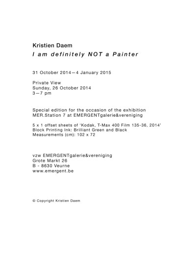 Invitation card exhibition 'I am definitely NOT a painter' MER.Station 7 at Emergent - 